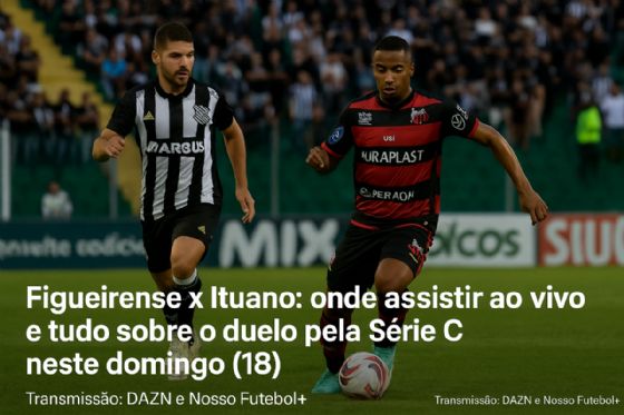 Figueirense x Ituano: onde assistir ao vivo e tudo sobre o duelo pela Série C neste domingo (18)