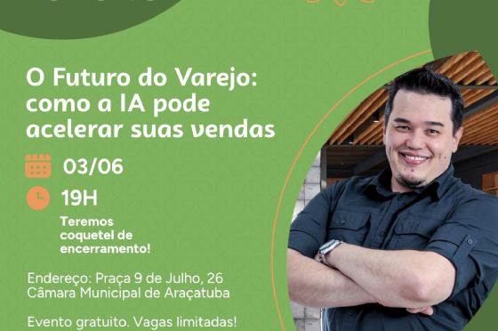 Sebrae-SP lança em Araçatuba o programa “Loja do Futuro” com foco em inteligência artificial no varejo