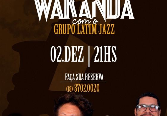 Wakanda recebe  apresentação de JAZZ 