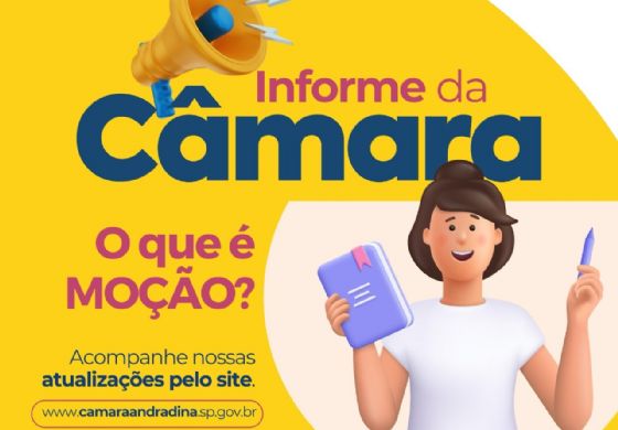  Câmara de Andradina lança projeto "Informe da Câmara" para aproximar a população dos processos legislativos