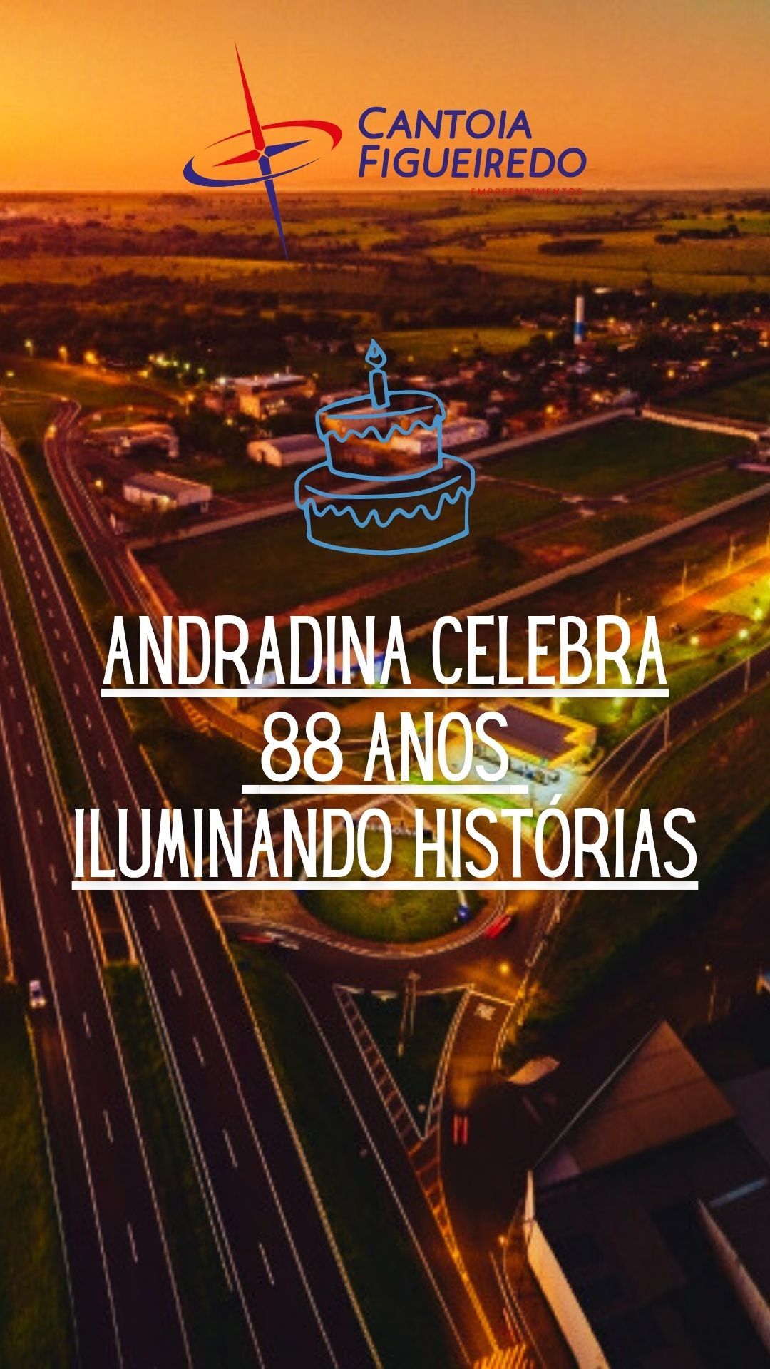 Mensagem da Cantoia Figueiredo para os 88 anos de Andradina - Cantoia Figueiredo para os 88 anos de Andradina
