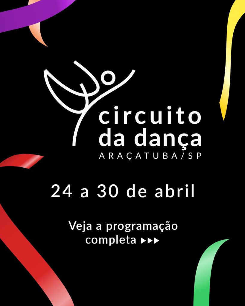 Circuito da Dança movimenta Araçatuba com programação especial a partir desta sexta-feira