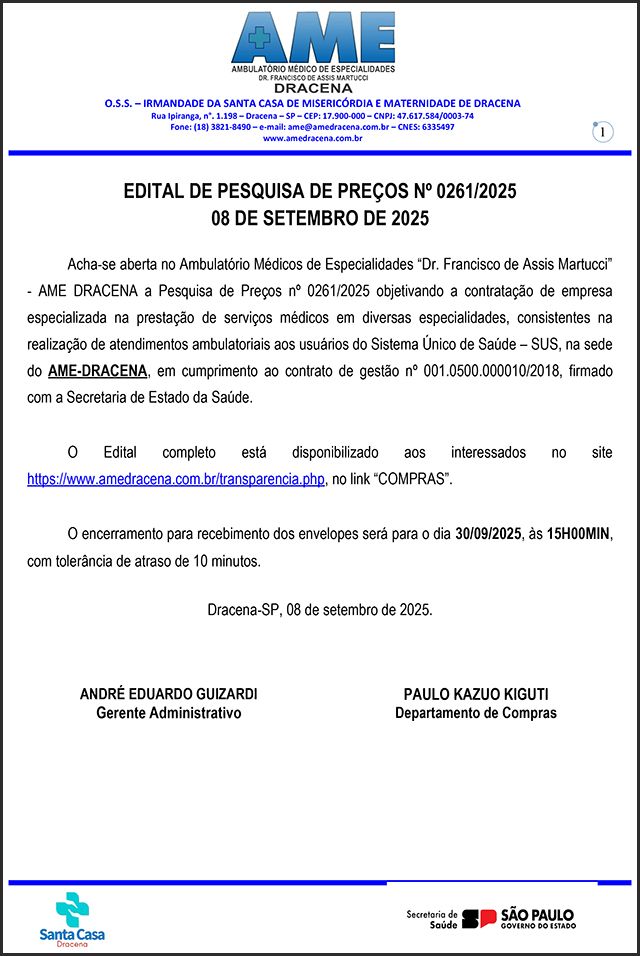 EDITAL DE PESQUISA DE PREÇOS Nº 0261/2025 08 DE SETEMBRO DE 2025 - IRMANDADE DA SANTA CASA DE MISERICÓRDIA E MATERNIDADE DE DRACENA - Edital - IRMANDADE DA SANTA CASA DE MISERICÓRDIA E MATERNIDADE DE DRACENA - Foto: Andravirtual