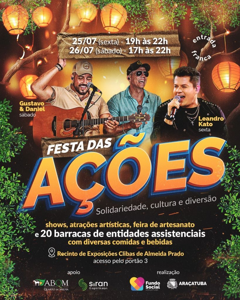 Festa das Ações reúne gastronomia, cultura e solidariedade em Araçatuba nos dias 25 e 26 de julho - Festa das Ações terá atrações artísticas, feira de artesanato e solidariedade em Araçatuba - Foto: Divulgação/Prefeitura