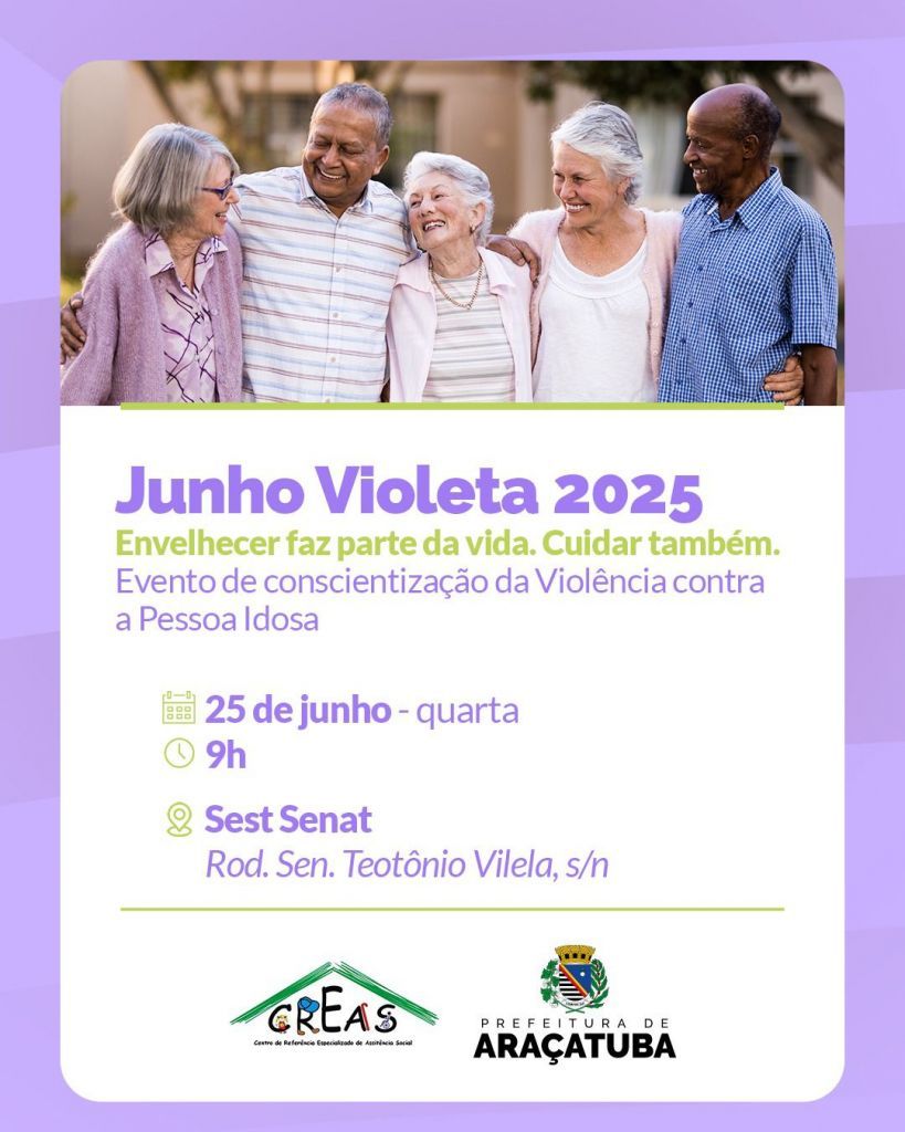 Araçatuba promove palestra para combater a violência contra idosos dentro da campanha Junho Violeta - Junho Violeta: palestra em Araçatuba vai conscientizar sobre violência contra a pessoa idosa