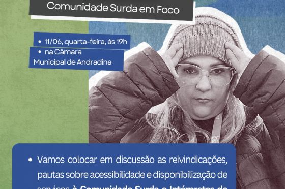 Câmara de Andradina realiza audiência para acolher demanda da comunidade surda