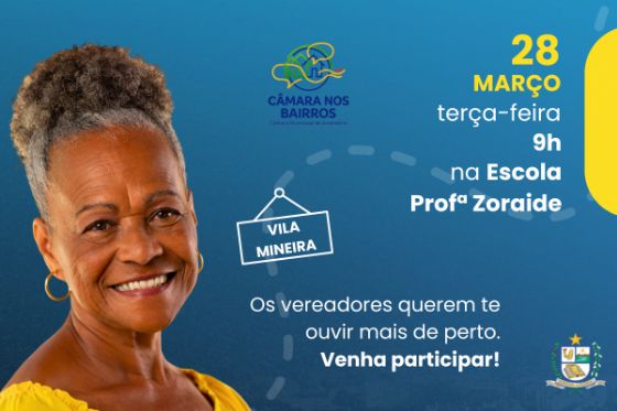 Câmara inicia programa “Câmara nos Bairros” com primeira ação na Vila Mineira