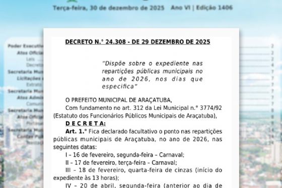 Diário Oficial traz decreto com os pontos facultativos para os servidores municipais de Araçatuba em 2026