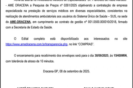 EDITAL DE PESQUISA DE PREÇOS Nº 0261/2025 08 DE SETEMBRO DE 2025 - IRMANDADE DA SANTA CASA DE MISERICÓRDIA E MATERNIDADE DE DRACENA