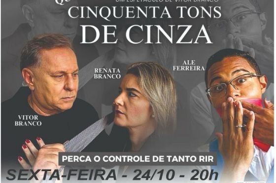 Comédia “Quase Cinquenta Tons de Cinza” promete noite de risadas e solidariedade em Andradina