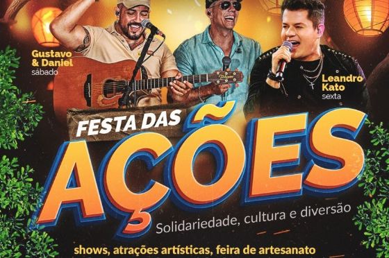 Festa das Ações reúne gastronomia, cultura e solidariedade em Araçatuba nos dias 25 e 26 de julho