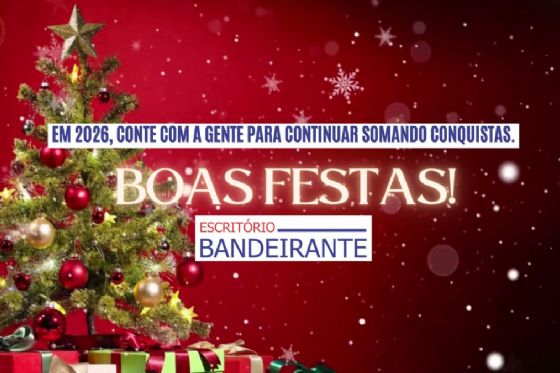 Escritório Bandeirante: Em 2026, conte com a gente para continuar somando conquistas