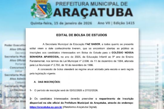 Prefeitura de Araçatuba abre inscrições para bolsas de estudo no Colégio Nossa Senhora Aparecida; saiba como participar