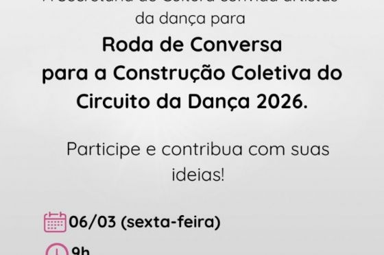 Secretaria de Cultura de Araçatuba fará roda de conversa para construção coletiva do Circuito da Dança 2026