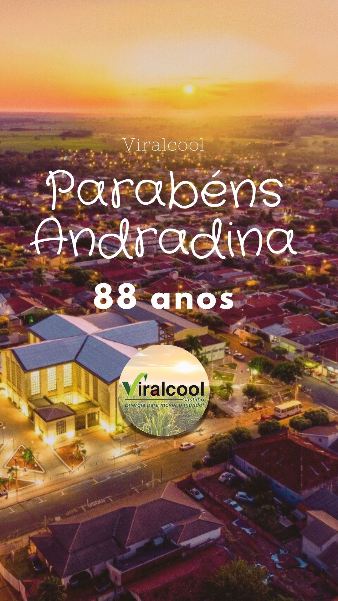Mensagem da Viralcool para os 88 anos de Andradina - Mensagem da Viralcool aniversário de Andradina Mensagem da Viralcool para os 88 anos de Andradina - Mensagem da Viralcool aniversário de Andradina